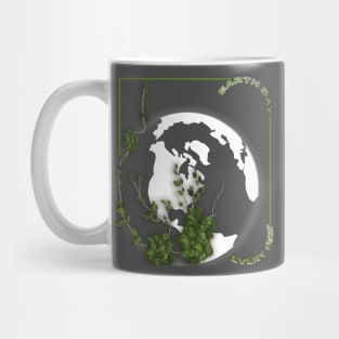 Earth Day Everyday Earth Day - Planet Anniversary 2023. Mug